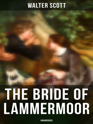 cover image of The Bride of Lammermoor (Unabridged)